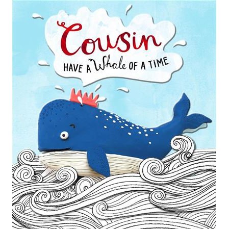 Cousin Have Whale Of A Time